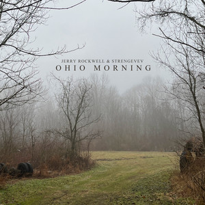 Ohio Morning by Strengevev, Jerry Rockwell