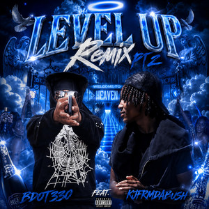 Level up ft2 by BDot330, KjFrmDaBush