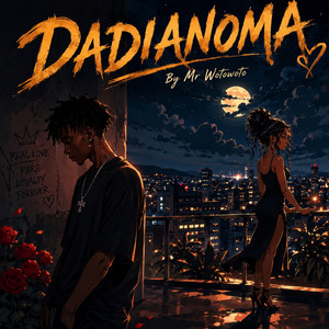 Dadi Anoma by Mr WOTOWOTO