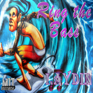 Ring The Bass - I.Aydin Remix