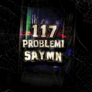 117 PROBLEMI by SAYMN