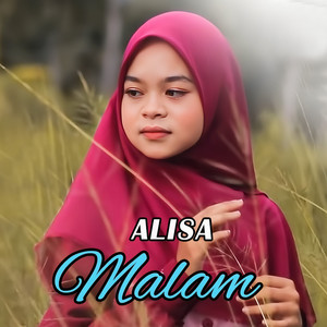 ALISA - Malam