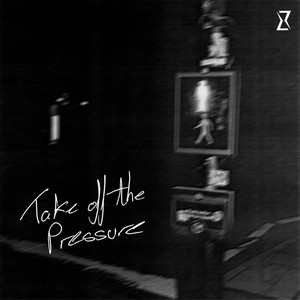 Take Off the Pressure by CRUZ
