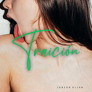 Traición by Janzen Elian