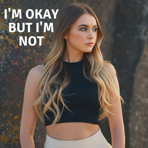 I'm Okay But I'm Not (Rhy Elliot) by CRYSALON