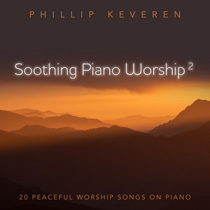 How Deep the Father's Love for Us by Phillip Keveren