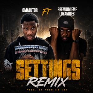Settings Remix by Omalutor, Premium Emf, LuyaMiles