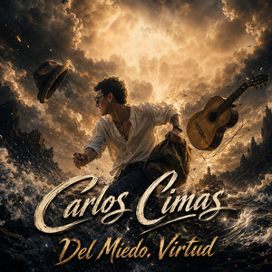 Del Miedo,Virtud by Carlos Cimas