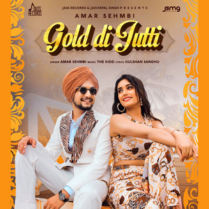 Gold Di Jutti by Amar Sehmbi