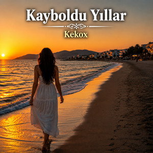 Kayboldu Yıllar by Kekox