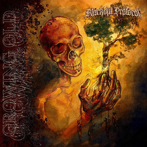 Growing Old by Blackout Protocol