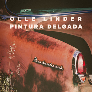 Pintura Delgada by Olle Linder