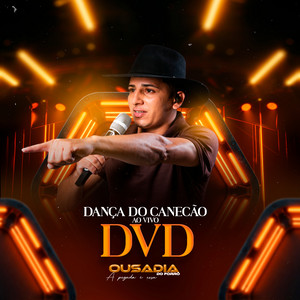 Dança do Canecão - Dvd Ousadia do Forró - Ao Vivo by Ousadia Do Forró