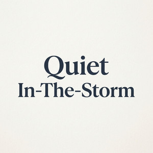 Quiet In-The-Storm by SENJA