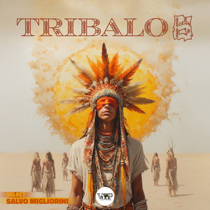 Tribalo 6 - Compilation by Various Artists | Spotify