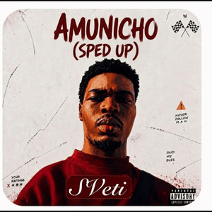 Amunicho (Sped Up) by Sveti