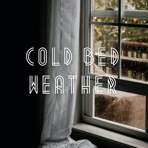 Cold Bed Weather album