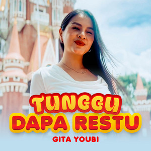 Tunggu Dapa Restu