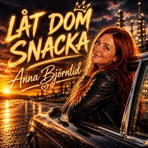 LÅT DOM SNACKA by Anna Björnlid