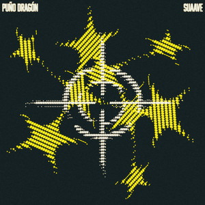 SUAAVE by Puño Dragón