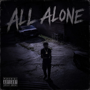 All Alone by GrimyDawg