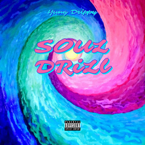 SOUL DRILL album