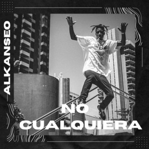 No Cualquiera by Alkanseo