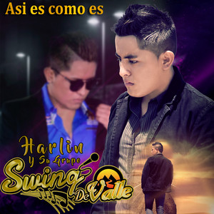 Harlin y su Grupo Swing De Valle - Nuestra Historia de amor