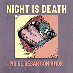 Night is Death - No Sé Amar