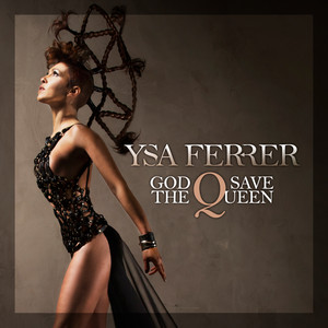 God Save the Queen (Simon Rudd Remix) - Single by Ysa Ferrer | Spotify