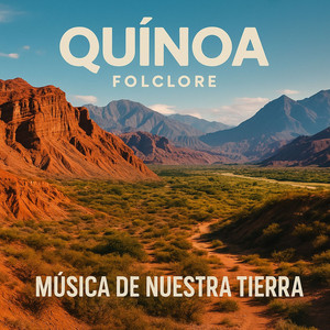 El que las Hace, las Paga by Quinoa Folclore