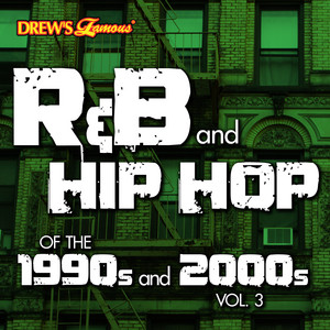 R&B and Hip Hop of the 1990s and 2000s, Vol. 3 - Album by The Hit