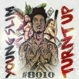 Turnt Up