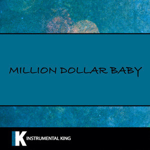 MILLION DOLLAR BABY by Instrumental King