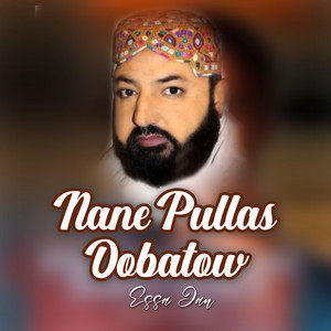 Essa Jan - Nane Pullas Dobatow