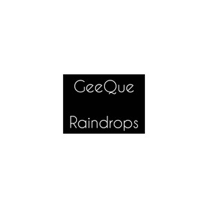 Raindrops by GeeQue, Hillzy