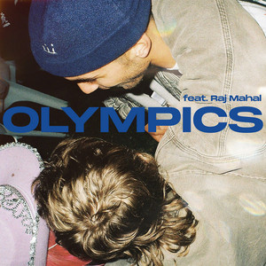 Olympics (feat. Raj Mahal) by EAST AV3, Raj Mahal