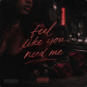 Feel Like You Need Me by Swelly 