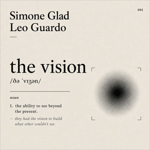 The Vision by Simone Glad, Leo Guardo
