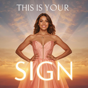 This Is Your Sign by Lenzspot