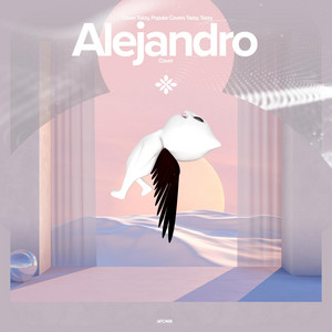 renewwed, Capella & Tazzy - Alejandro - Remake Cover