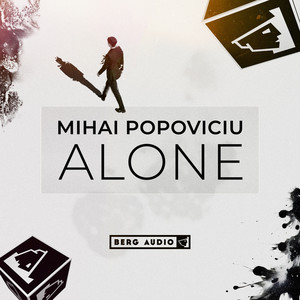 Mihai Popoviciu — Alone (Edit) (2026)
