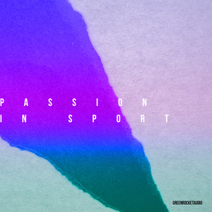 GreenRocketAudio - Passion in Sport