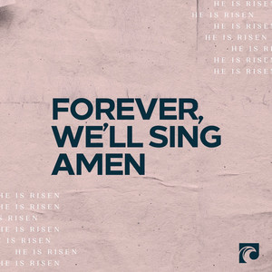Forever, We'll Sing Amen by Bell Shoals Music, Jason Millsaps