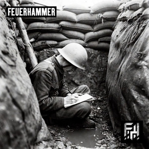 Briefe aus dem Schützengraben by Feuerhammer