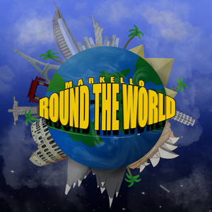 Round The World by Markello