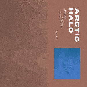 A Calm Arrival by Arctic Halo