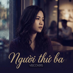 Người Thứ Ba - R&B Version by VeeCovers