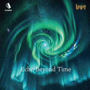 Echo Beyond Time by CyberAgent Legit, Nutone