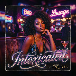 Intoxicated by Reryte